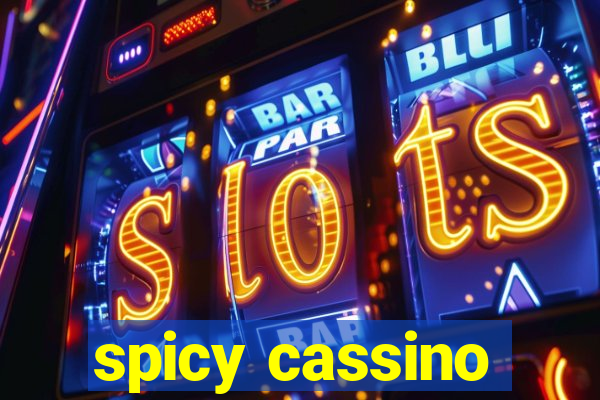 spicy cassino